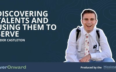 Elder Castleton: Discovering Talents and Using Them to Serve